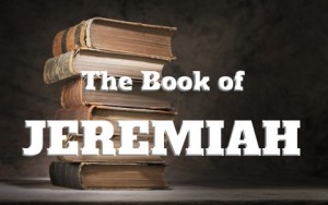 The Book Of Jeremiah, Summary And Key Verses