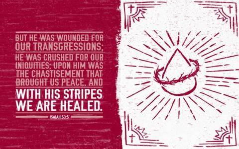 by his stripes we were healed meaning